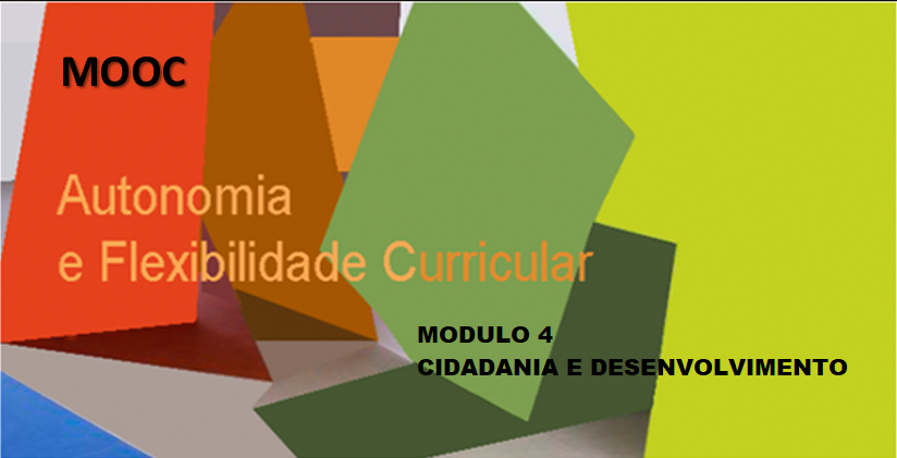 Módulo 4 - Cidadania e Desenvolvimento MOOC AFC
