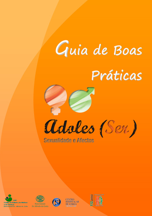 Guia de Boas Práticas “Adoles(Ser): Sexualidade e Afetos”