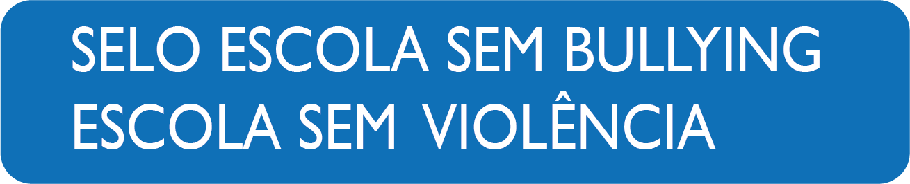 Selo escola sem bullyng