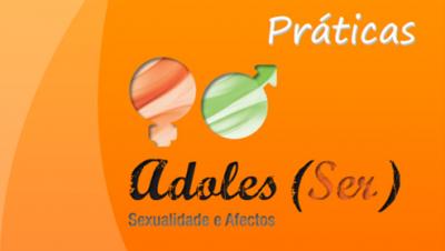 Guia de Boas Práticas “Adoles(Ser): Sexualidade e Afetos”