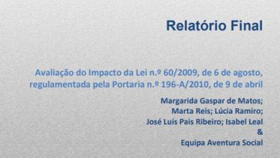 Relatório de avaliação do Impacto da lei N.º 60/2009