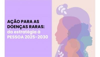 Plano de Ação para as Doenças Raras