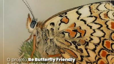Lançamento nacional do Projeto “Be Butterfly Friendly”