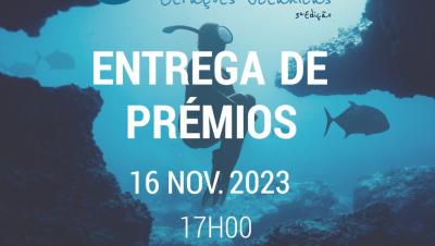 Prémio Mário Ruivo – Gerações Oceânicas Entrega de Prémios