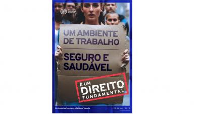 O Dia Mundial da Segurança e Saúde no Trabalho de 2023 é celebrado a 28 de abril