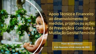 : Apoio Técnico e Financeiro ao desenvolvimento de medidas, projetos ou ações de Prevenção e Combate à Mutilação Genital Feminina