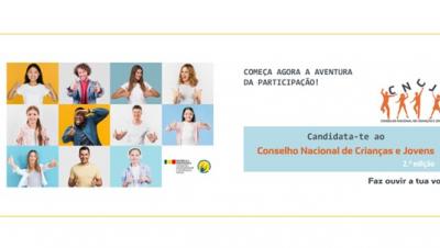 Candidaturas ao Conselho Nacional de Crianças e Jovens- II Edição