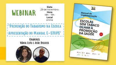 Webinar "Prevenção do Tabagismo na Escola - Apresentação do Manual E-STOPS" 