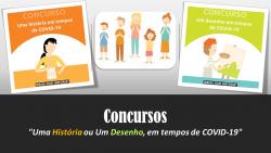 Concursos "Uma História ou Um Desenho, em tempos de COVID-19" 