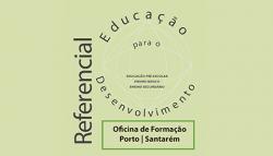 Oficina de formação contínua de docentes “A Educação para o Desenvolvimento como dimensão da Educação para a Cidadania”