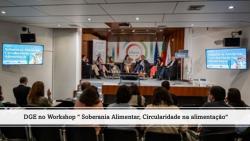 DGE no Workshop " Soberania Alimentar, Circularidade na alimentação"